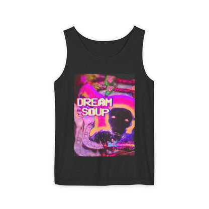 Dream Soup Unisex Garment-Dyed Tank Top